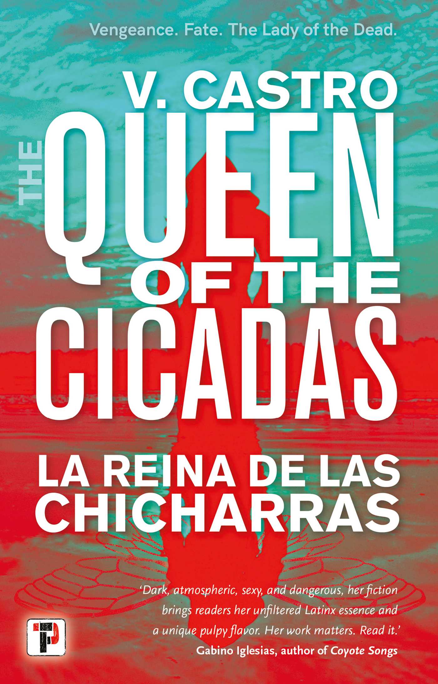 [EPUB] The Queen of the Cicadas by V. Castro