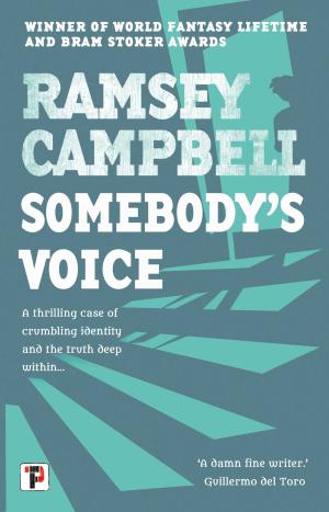 [EPUB] Somebody's Voice by Ramsey Campbell