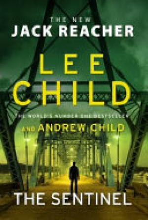 [EPUB] Jack Reacher #25 The Sentinel by Child Lee