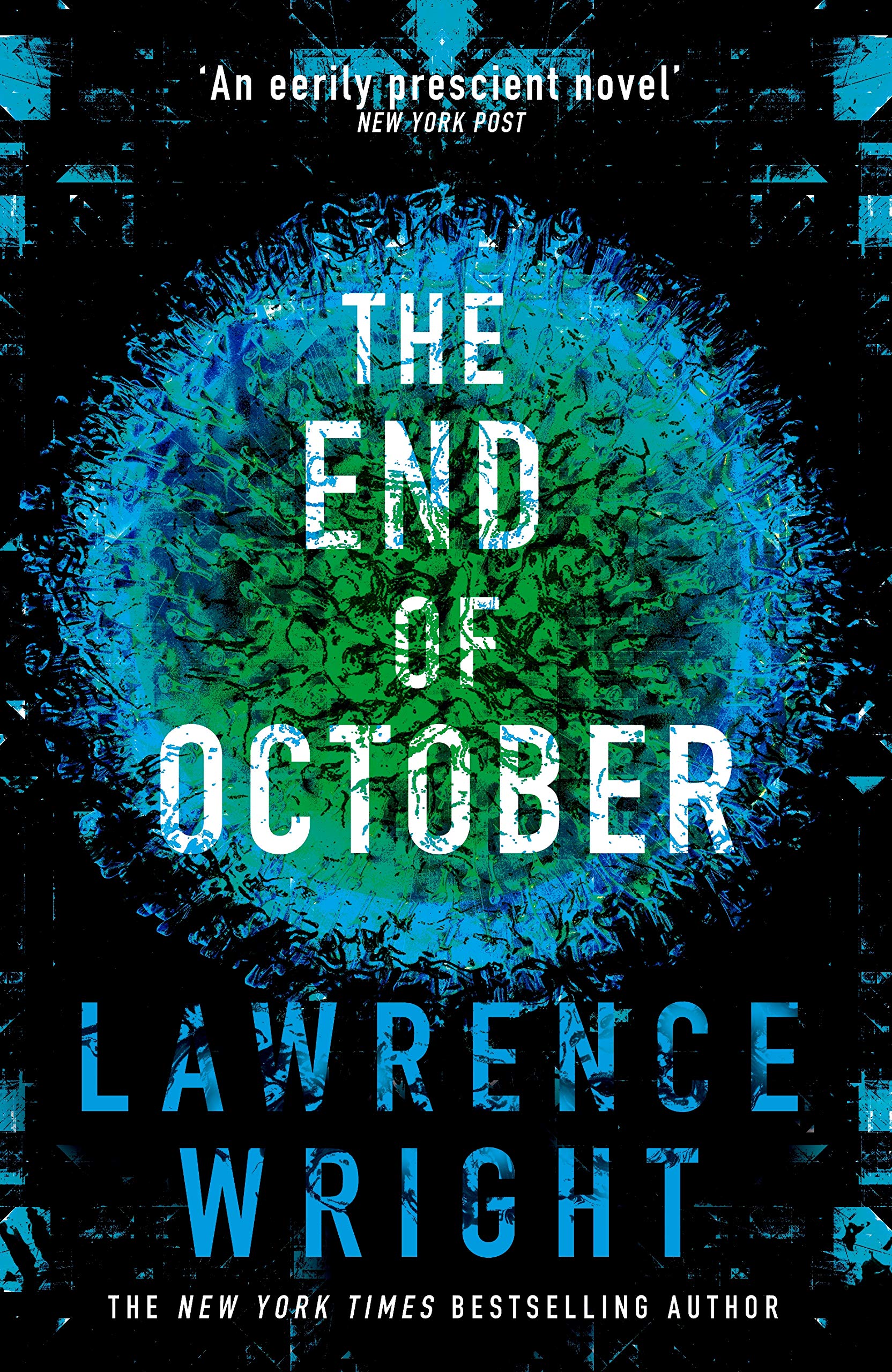 [EPUB] The End of October by Lawrence Wright