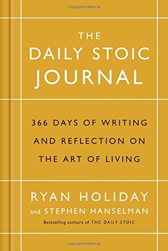 [EPUB] The Daily Stoic Journal: 366 Days of Writing and Reflection on the Art of Living