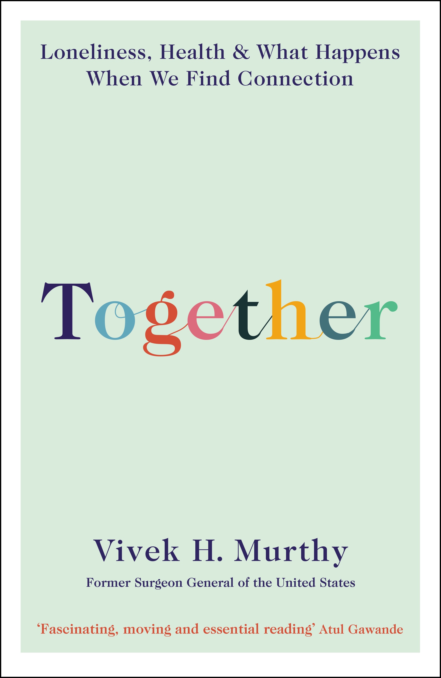 [EPUB] Together: Loneliness, Health and What Happens When We Find Connection