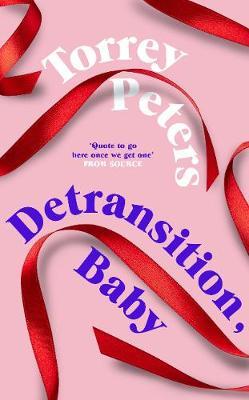 [EPUB] Detransition, Baby by Torrey Peters