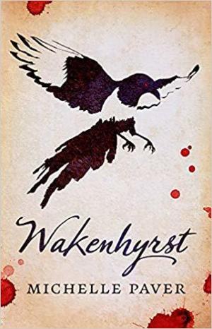 [EPUB] Wakenhyrst by Michelle Paver