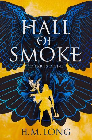 [EPUB] The Four Pillars #1 Hall of Smoke by H.M. Long