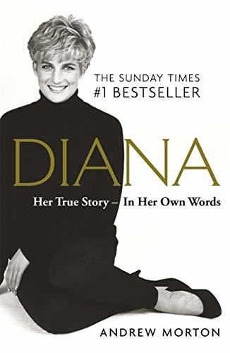 [EPUB] Diana: Her True Story - In Her Own Words by Andrew Morton