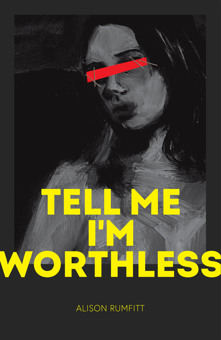 [EPUB] Tell Me I’m Worthless by Alison Rumfitt