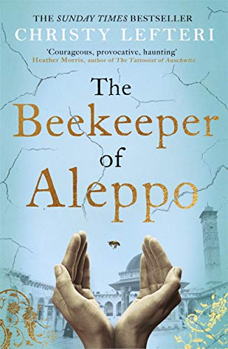 [EPUB] The Beekeeper of Aleppo by Christy Lefteri