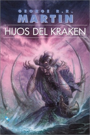 [EPUB] The Iron Throne Saga #3 Hijos del Kraken