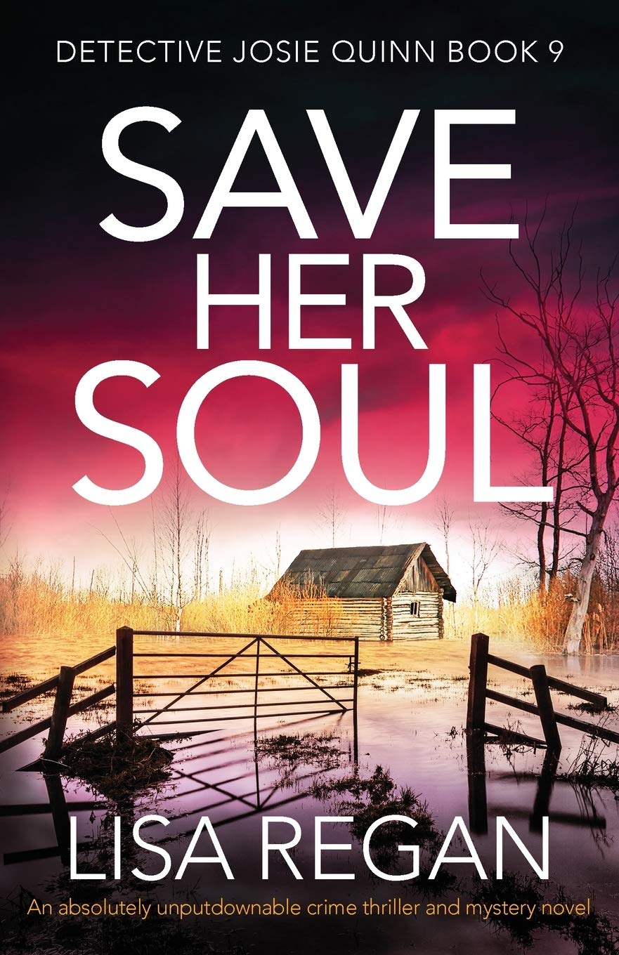 [EPUB] Detective Josie Quinn #9 Save Her Soul by Lisa Regan