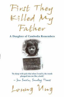 [EPUB] Daughter of Cambodia #1 First They Killed My Father: A Daughter of Cambodia Remembers