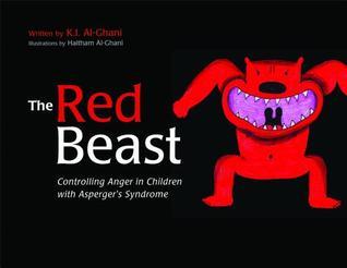 [EPUB] The Red Beast: Controlling Anger in Children with Asperger's Syndrome