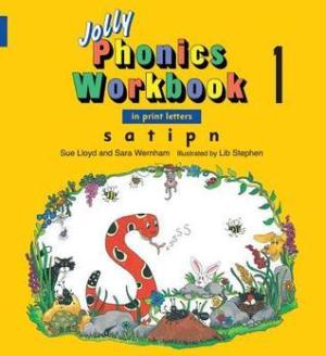 [EPUB] Jolly Phonics Workbook 1: In Print Letters: S, A, T, I, P, N by Sue Lloyd ,  Sara Wernham