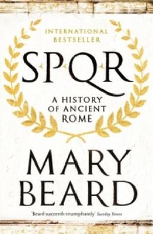 [EPUB] SPQR: A History of Ancient Rome by Mary Beard