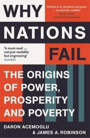 [EPUB] Why Nations Fail: The Origins of Power, Prosperity, and Poverty