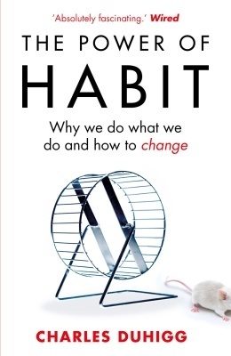 [EPUB] The Power of Habit: Why We Do What We Do and How to Change by Charles Duhigg