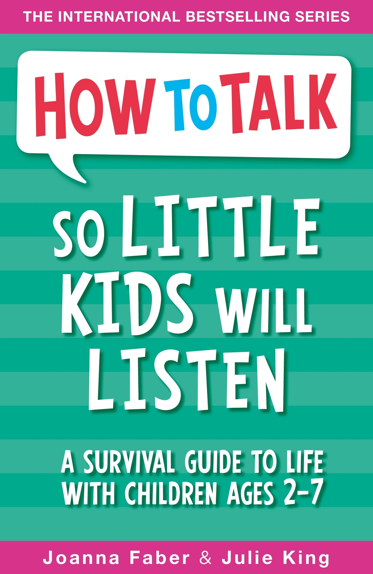 [EPUB] How To Talk So Little Kids Will Listen: A Survival Guide to Life with Children Ages 2-7