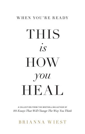 [EPUB] When You're Ready, This Is How You Heal