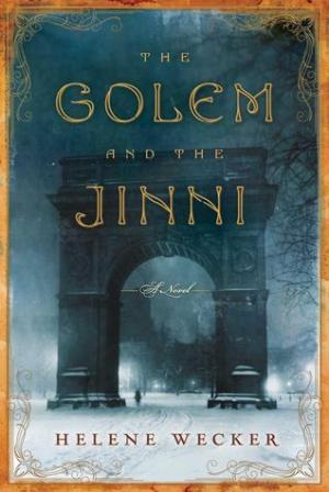 [EPUB] The Golem and the Jinni #1 The Golem and the Jinni by Helene Wecker