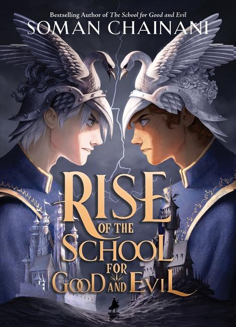 [EPUB] The School for Good and Evil #0 Rise of the School for Good and Evil by Soman Chainani