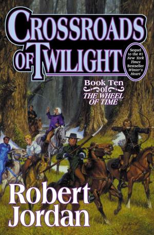 [EPUB] The Wheel of Time #10 Crossroads of Twilight by Robert Jordan