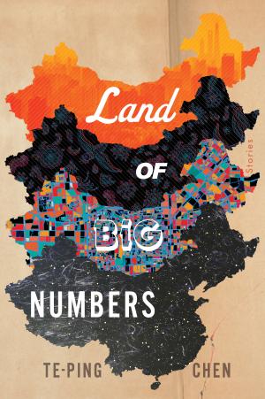 [EPUB] Land of Big Numbers: Stories by Te-Ping Chen