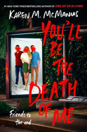 [EPUB] You'll Be the Death of Me by Karen M. McManus