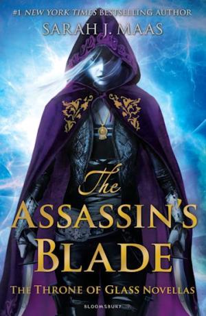 [EPUB] Throne of Glass #0.1-0.5 The Assassin's Blade by Sarah J. Maas  (Brand)