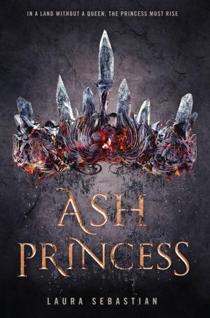 [EPUB] Ash Princess Trilogy #1 Ash Princess by Laura Sebastian