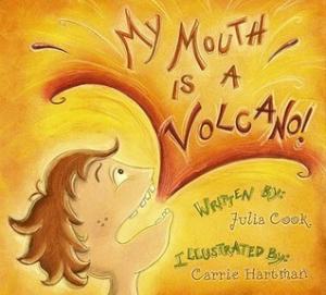 [EPUB] My Mouth Is A Volcano: A Picture Book About Interrupting by Julia Cook ,  Carrie Hartman  (Illustrator)