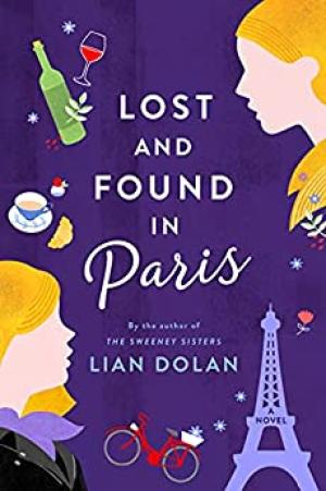 [EPUB] Lost and Found in Paris by Lian Dolan