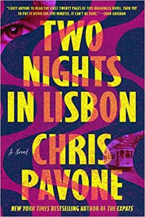 [EPUB] Two Nights in Lisbon by Chris Pavone
