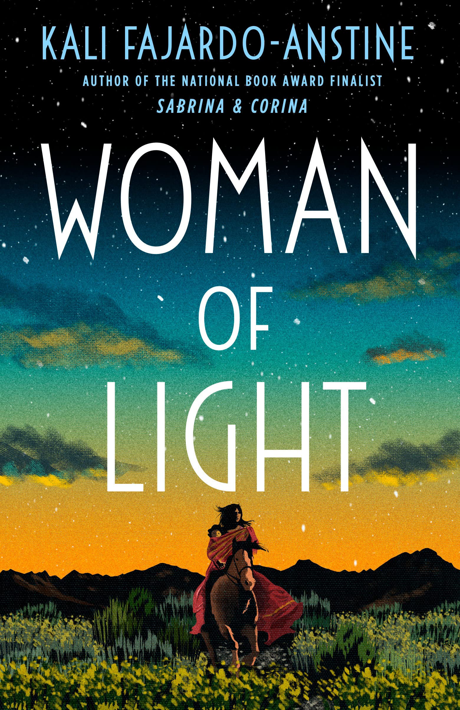 [EPUB] Woman of Light by Kali Fajardo-Anstine