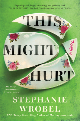 [EPUB] This Might Hurt by Stephanie Wrobel