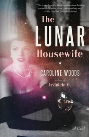 [EPUB] The Lunar Housewife by Caroline Woods