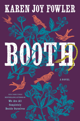 [EPUB] Booth by Karen Joy Fowler