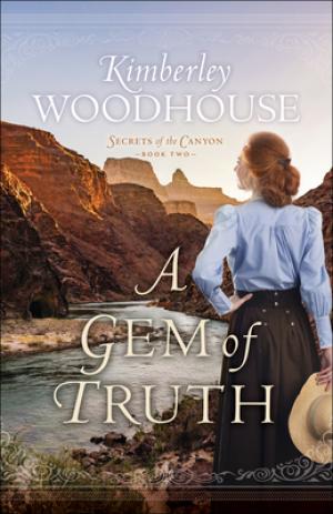 [EPUB] Secrets of the Canyon #2 A Gem of Truth by Woodhouse