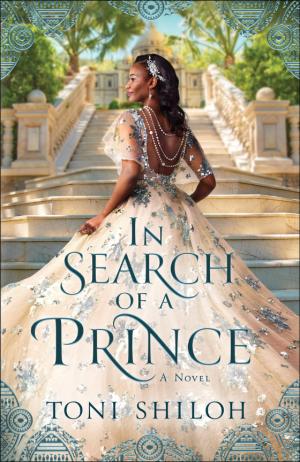 [EPUB] In Search of a Prince #1 In Search of a Prince by Toni Shiloh