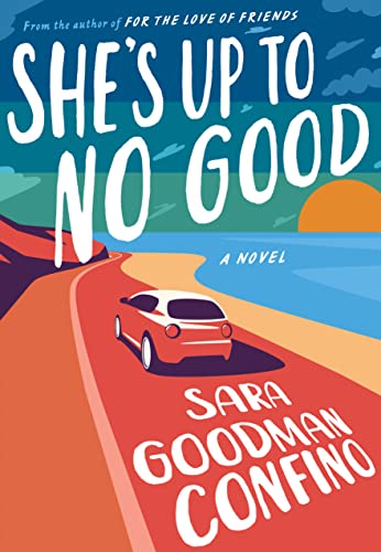 [EPUB] She's Up to No Good by Sara Goodman Confino