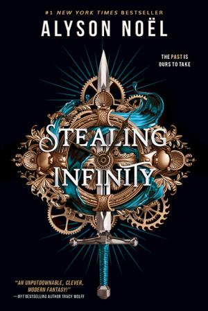 [EPUB] Stolen Beauty #1 Stealing Infinity by Alyson Noel