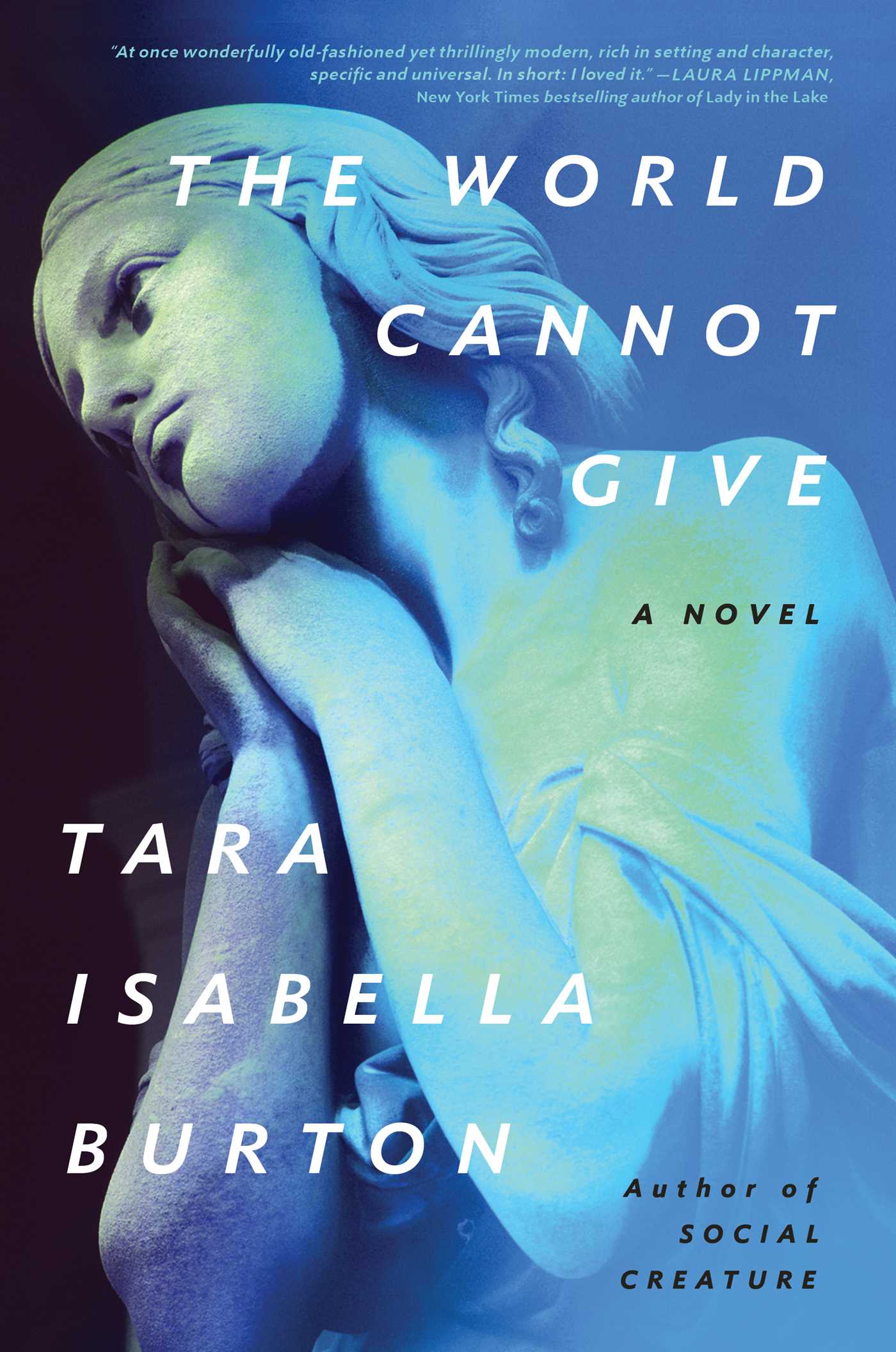 [EPUB] The World Cannot Give by Tara Isabella Burton