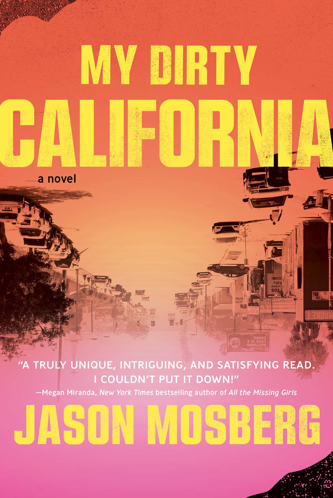 [EPUB] My Dirty California by Jason Mosberg