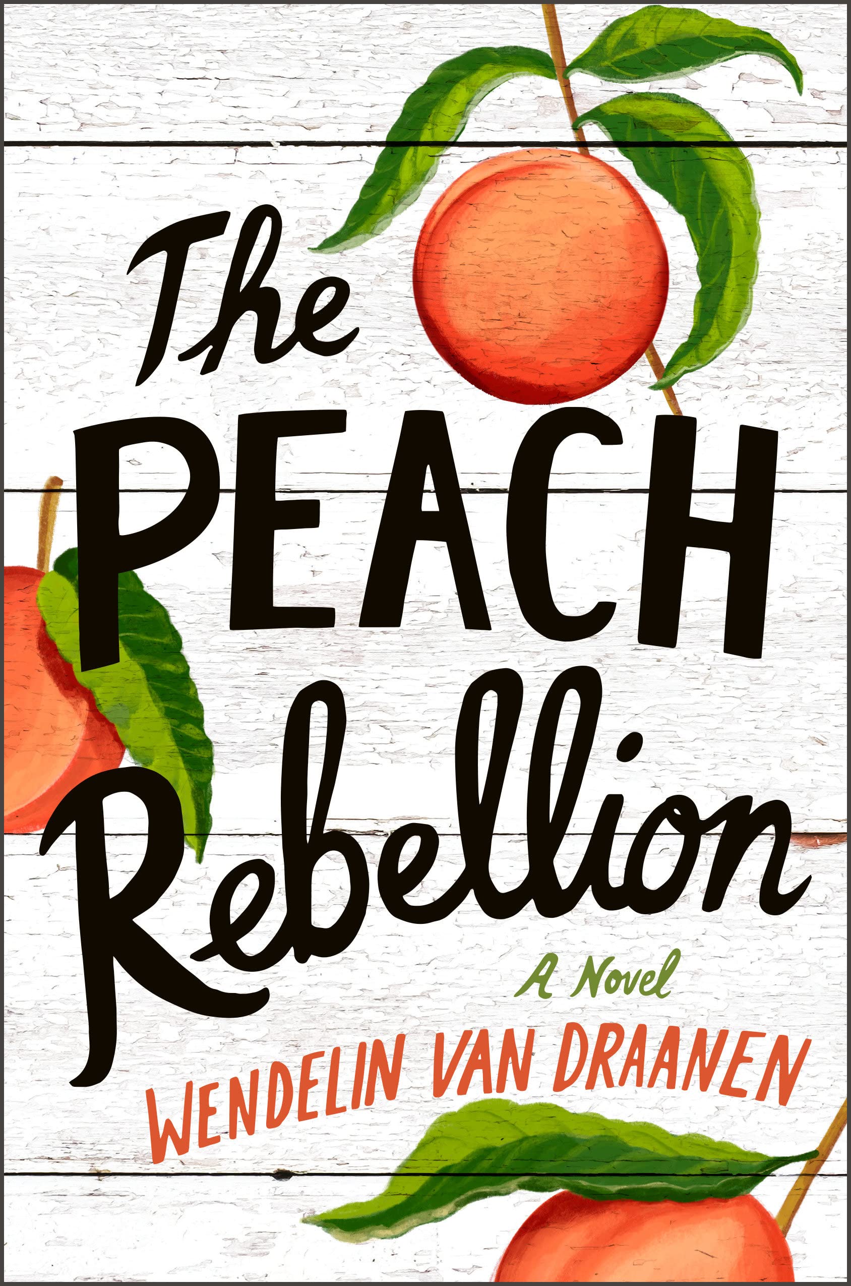 [EPUB] The Peach Rebellion by Wendelin Van Draanen