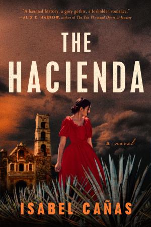 [EPUB] The Hacienda by Isabel Cañas