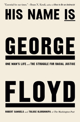 [EPUB] His Name Is George Floyd: One Man's Life and the Struggle for Racial Justice