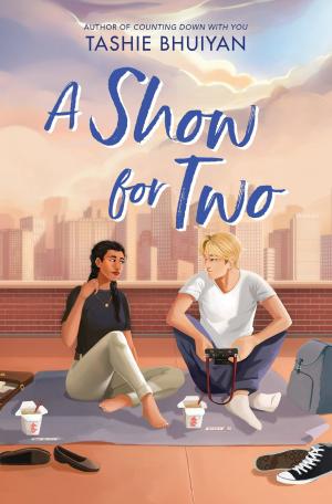 [EPUB] A Show for Two by Tashie Bhuiyan