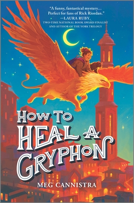 [EPUB] Giada the Healer #1 How to Heal a Gryphon by Meg Cannistra