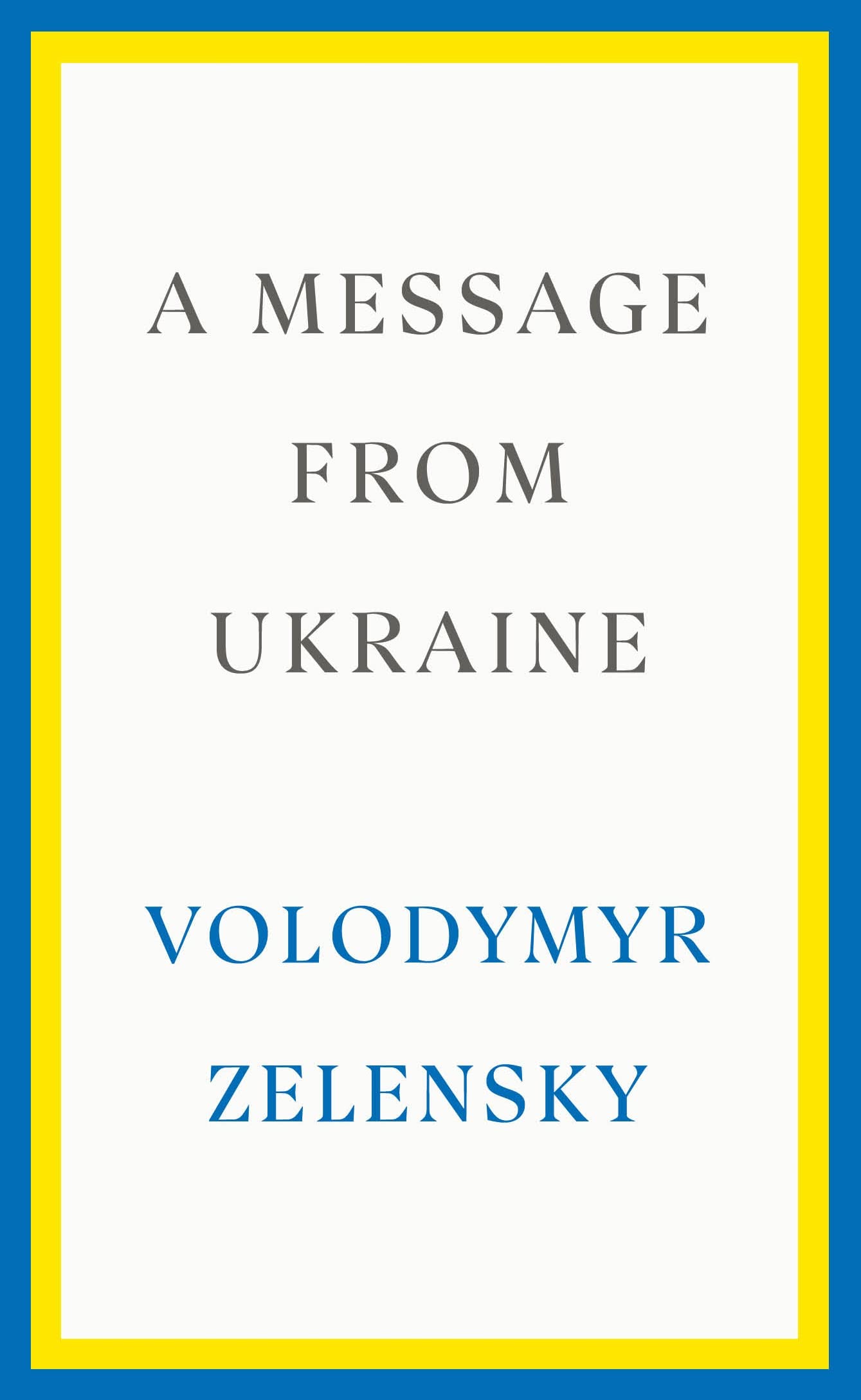 [EPUB] A Message from Ukraine by Volodymyr Zelensky