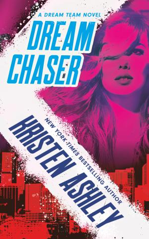 [EPUB] Dream Team #2 Dream Chaser by Kristen Ashley