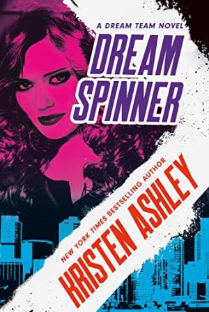 [EPUB] Dream Team #3 Dream Spinner by Kristen Ashley